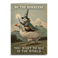 Be The Nonsense You Want To See In The World Greeting Card