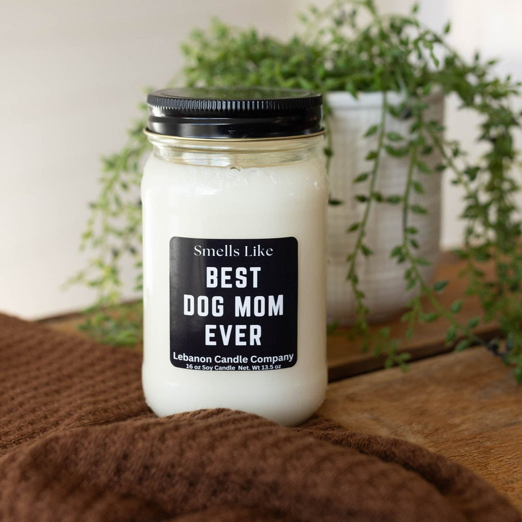 Best Dog Mom Ever Funny Candle