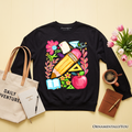 Floral Teacher Pencil Sweatshirt, Colorful Back to School Sweater