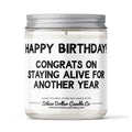 'Congrats On Staying Alive for Another Year' Funny Birthday Candle -