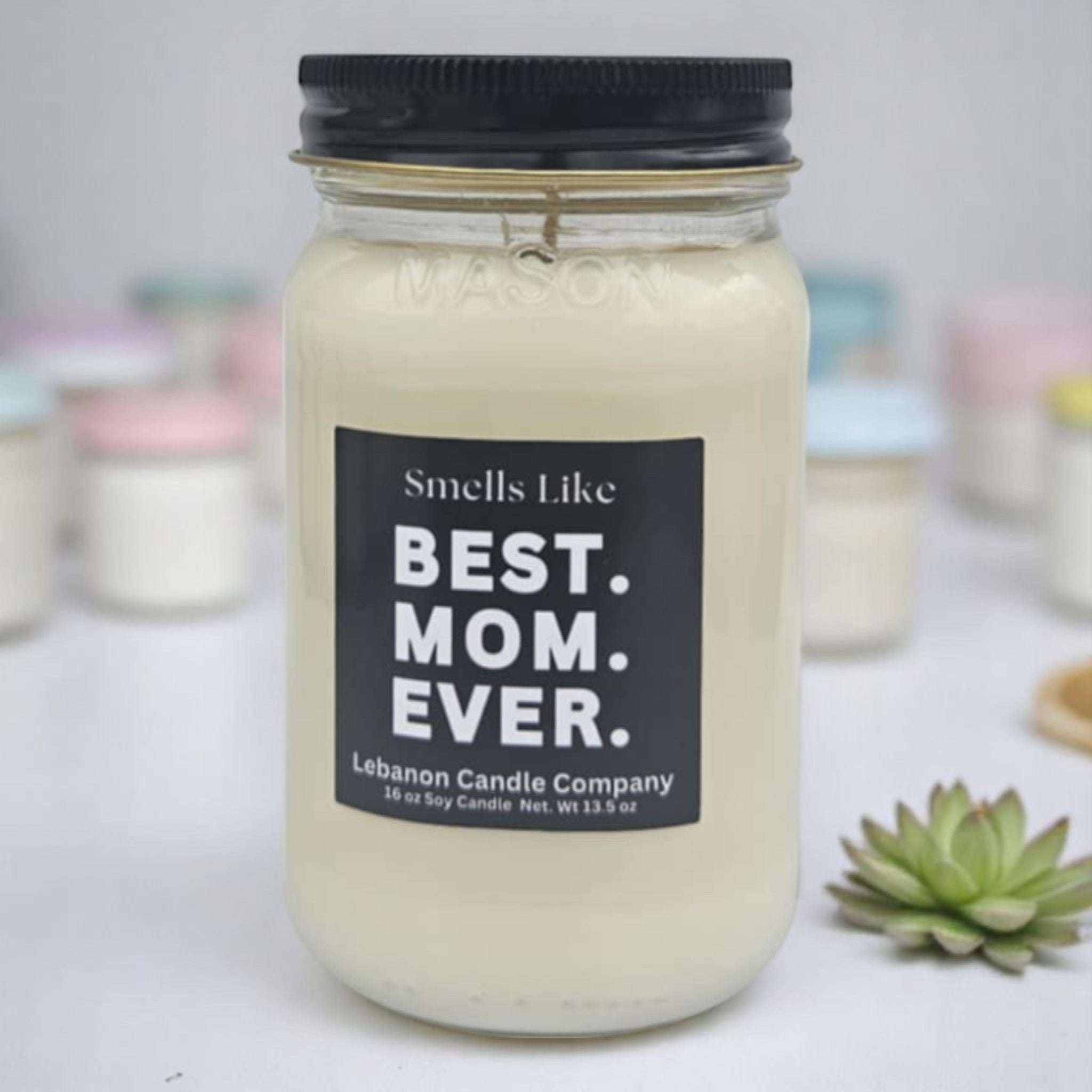 Best Mom Ever Funny Candle