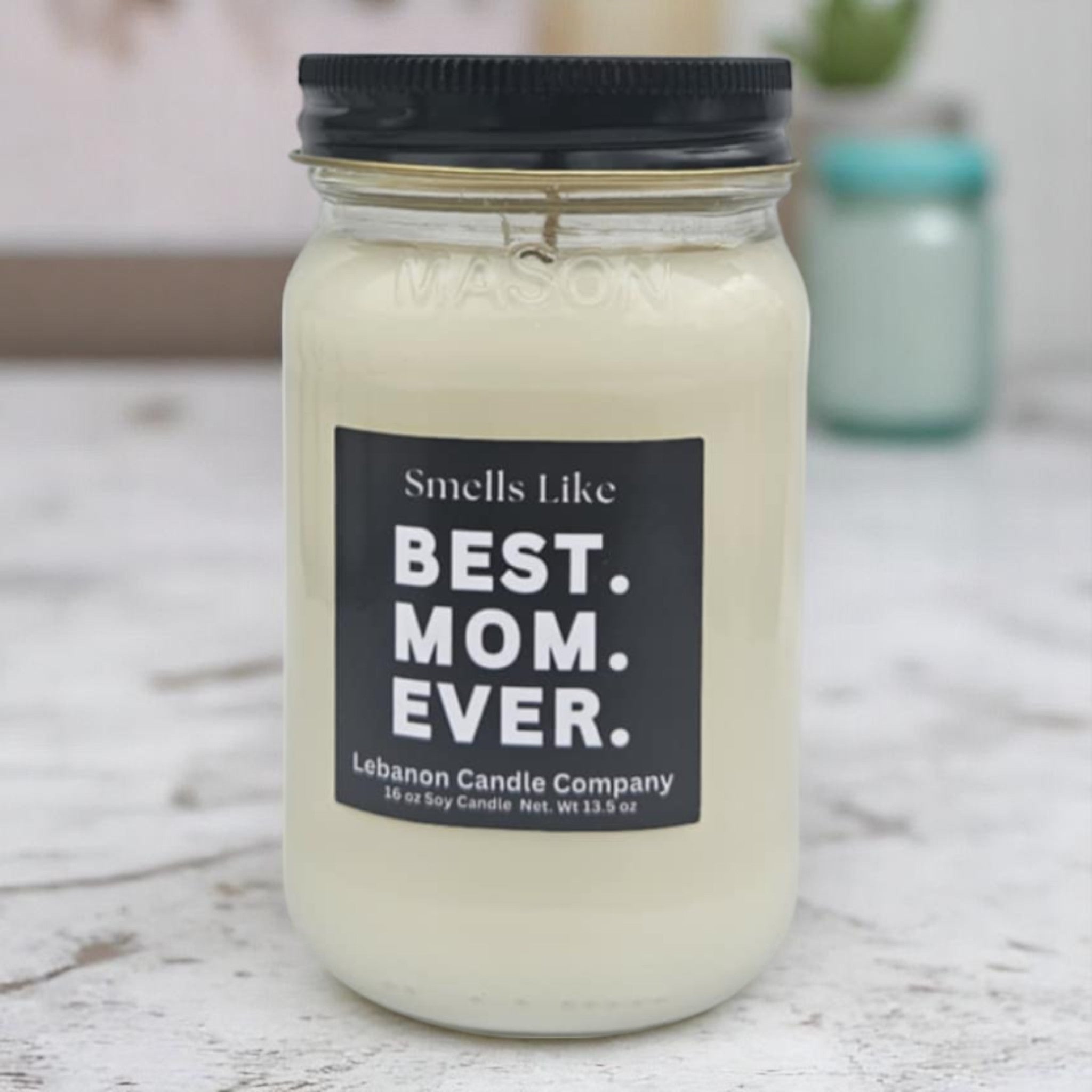 Best Mom Ever Funny Candle
