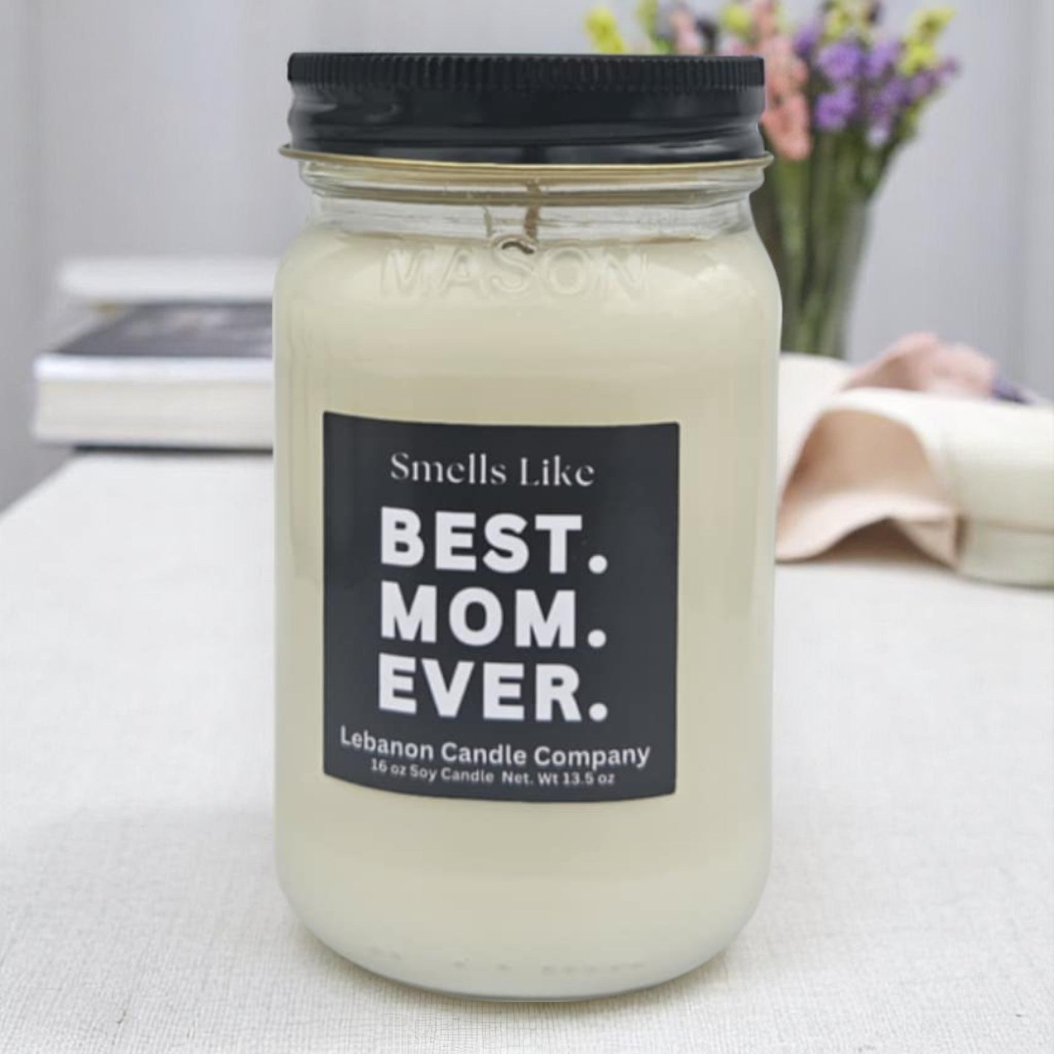 Best Mom Ever Funny Candle