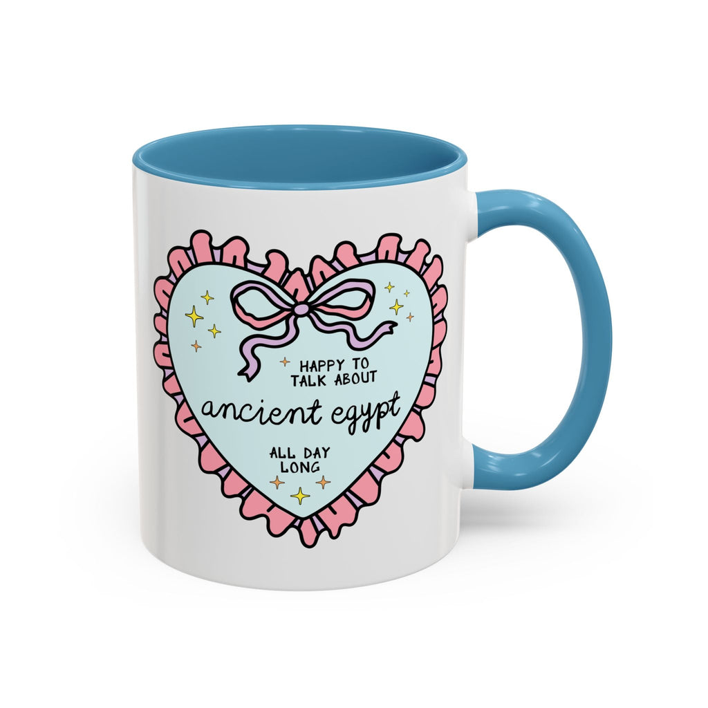 Happy to Talk About Ancient Egypt All Day Long Coffee Mug