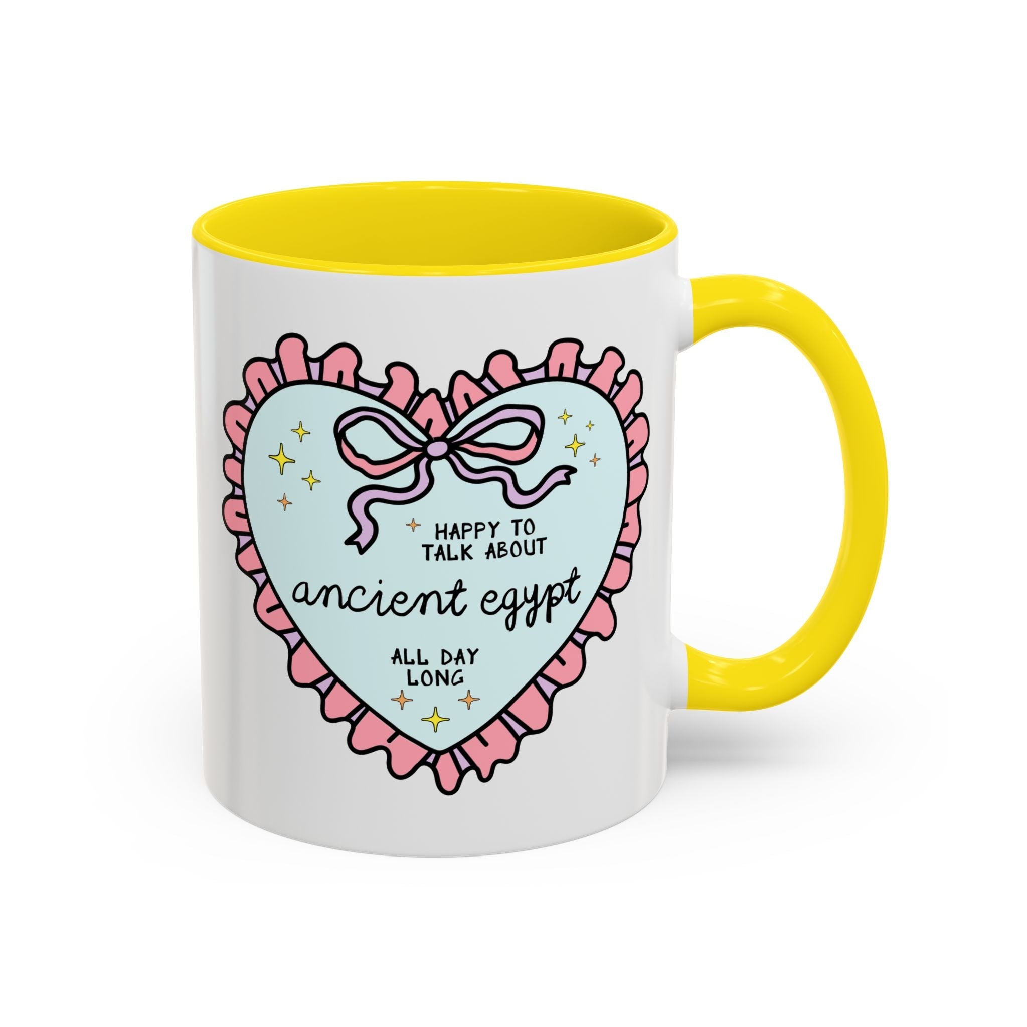 Happy to Talk About Ancient Egypt All Day Long Coffee Mug